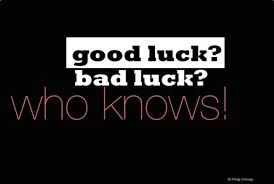 goodbadluck